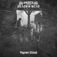 Purchase Order Of The Death's Head - Pogrom Ritual