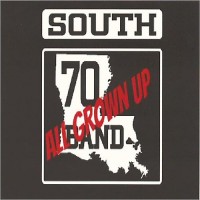 Purchase South 70 - All Grown Up