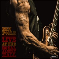 Purchase Ben Poole - Live At The Royal Albert Hall