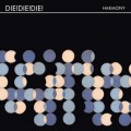 Buy Die! Die! Die! - Harmony Mp3 Download