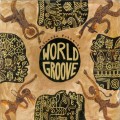 Buy VA - Putumayo Presents: World Groove Mp3 Download