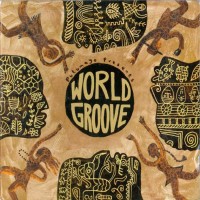 Purchase VA - Putumayo Presents: World Groove