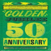 Purchase VA - Reggae Golden Jubilee Origins Of Jamaican Music-50Th Anniversary CD1