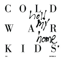 Purchase Cold War Kids - Hold My Home
