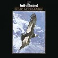 Buy Inti-Illimani - Return Of The Condor (Vinyl) Mp3 Download
