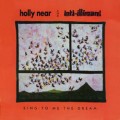 Buy Inti-Illimani - Sing To Me The Dream (& Holly Near) Mp3 Download