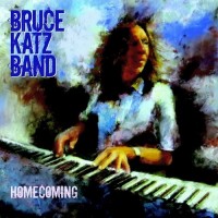 Purchase Bruce Katz Band - Homecoming