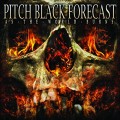 Buy Pitch Black Forecast - As The World Burns Mp3 Download