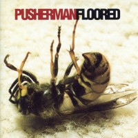 Purchase Pusherman - Floored