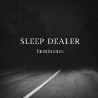 Purchase Sleep Dealer - Imminence