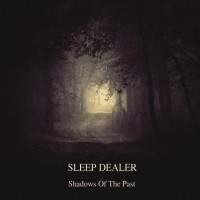 Purchase Sleep Dealer - Shadows Of The Past