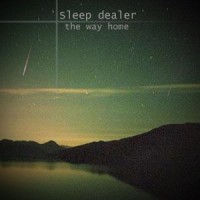 Purchase Sleep Dealer - The Way Home (EP)