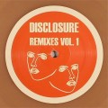 Buy Disclosure - Remixes Vol. 1 (VLS) Mp3 Download