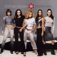 Purchase Eden's Crush - Popstars