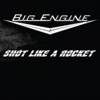 Purchase Big Engine - Shot Like A Rocket