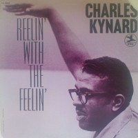 Purchase Charles Kynard - Reelin' With The Feelin' (Vinyl)
