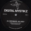 Buy Digital Mystikz - Pathways / Ugly (VLS) Mp3 Download