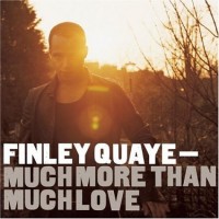 Purchase Finley Quaye - Much More That Much Love
