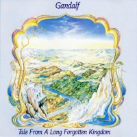 Purchase Gandalf - Tale From A Long Forgotten Kingdom (Remastered 1989)