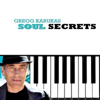 Purchase Gregg Karukas - Soul Secrets
