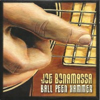 Purchase Joe Bonamassa - Ball Peen Hammer (CDS)