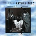 Buy Kahil El'Zabar's Ritual Trio - Renaissance Of The Resistance Mp3 Download