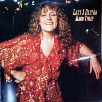 Purchase Lacy J. Dalton - Hard Times (Vinyl)