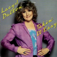 Purchase Lacy J. Dalton - Takin' It Easy (Vinyl)