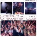 Buy Lincoln Brewster - All To You... Live CD1 Mp3 Download