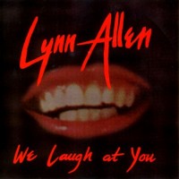 Purchase Lynn Allen - We Laugh At You (Vinyl)
