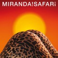 Buy Miranda! - Safari Mp3 Download