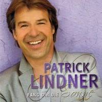 Purchase Patrick Lindner - Fang Dir Die Sonne