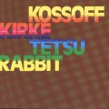 Buy Paul Kossoff - Kossoff, Kirke, Tetsu & Rabbit (Vinyl) Mp3 Download
