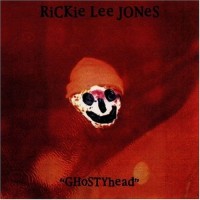 Purchase Rickie Lee Jones - Ghostyhead