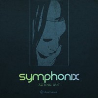 Purchase Symphonix - Acting Out (EP)