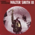 Buy Walter Smith III - Casually Introducing Mp3 Download
