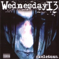 Purchase Wednesday 13 - Skeletons