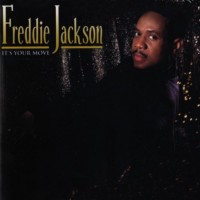 Purchase Freddie Jackson - It's Your Move