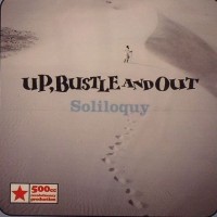 Purchase Up, Bustle & Out - Soliloquy