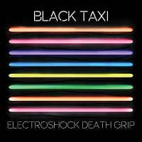 Purchase Black Taxi - Electroshock Death Grip