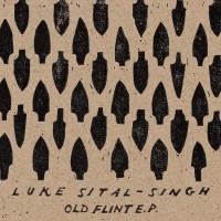 Purchase Luke Sital-Singh - Old Flint (EP)