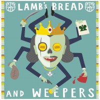 Purchase The 2 Bears - Lamb's Bread & Weepers (EP)
