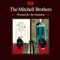 Purchase The Mitchell Brothers - Dressed For The Occasion