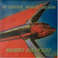 Purchase Ry Cooder & Manuel Galban - Mambo Sinuendo