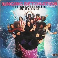 Purchase The Les Humphries Singers - Singing Detonation (Vinyl)