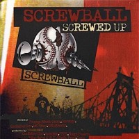 Purchase Screwball - Screwed Up - They Wanna Know Why (VLS)
