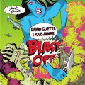 Buy David Guetta & Kaz James - Blast Off (CDS) Mp3 Download