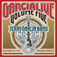 Purchase Jerry Garcia Band - Garcialive Volume 5: December 31, 1975 Keystone Berkeley CD1