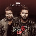 Buy Lu & Robertinho - Sertanejo Mashup 6 Mp3 Download
