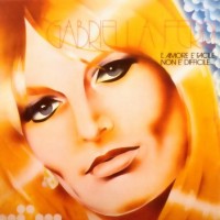Purchase Gabriella Ferri - L'amore E Facile Non E Difficile... (Vinyl)